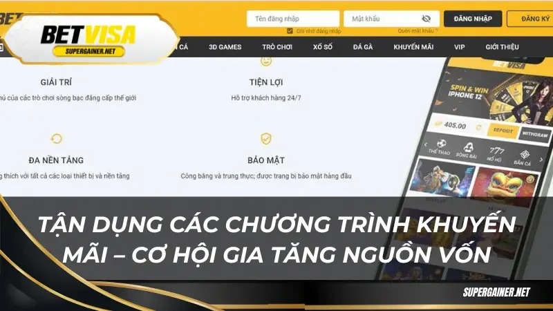 Nạp tiền Betvisa Tận dụng các chương trình khuyến mãi – Cơ hội gia tăng nguồn vốn